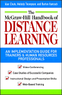 The McGraw-Hill Handbook of Distance Learning