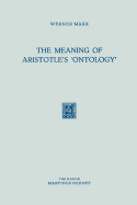 The Meaning of Aristotle's 'Ontology'