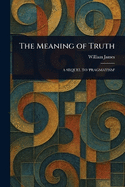 The Meaning of Truth