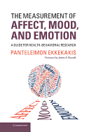 The Measurement of Affect, Mood, and Emotion: A Guide for Health-Behavioral Research