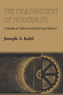 The Measurement of Modernism: A Study of Values in Brazil and Mexico