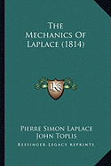 The Mechanics Of Laplace (1814)