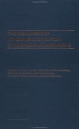 The Mechanisms of Atmospheric Oxidation of the Aromatic Hydrocarbons - Calvert, Jack G, and Atkinson, Roger, and Becker, Karl H, Professor