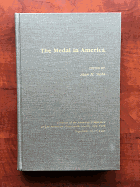 The Medal in America (Revised Edition)