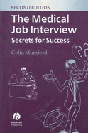 The Medical Job Interview: Secrets for Success