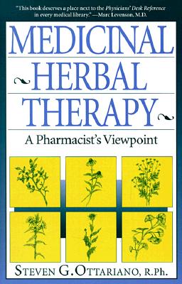 The Medicinal Herbal Therapy: The Guidebook to New Hampshire's Great Unknown - Ottariano, Steven G