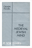 The Medieval Jewish Mind