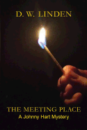 The Meeting Place: A Johnny Hart Mystery