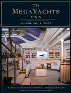 The Megayachts USA VI 2005