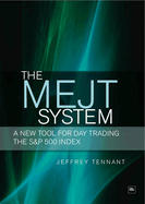 The MEJT System