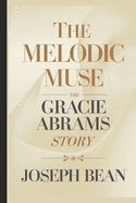 The Melodic Muse: : The Gracie Abrams Story