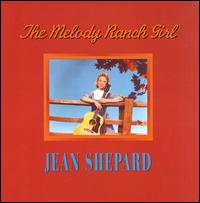 The Melody Ranch Girl - Jean Shepard