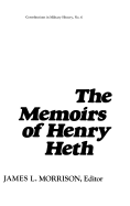 The Memoirs of Henry Heth