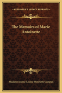 The Memoirs of Marie Antoinette
