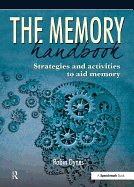 The Memory Handbook: Strategies and activities to aid memory