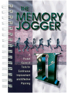 The Memory Jogger II, English Version: A Pocket Guide of Tools for Continuous Improvement and Effective Planning - Brassard, Michael, and Ritter, Diane, and Oddo, Francine (Editor)