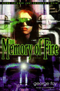 The Memory of Fire