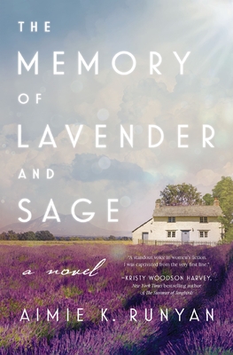 The Memory of Lavender and Sage - Runyan, Aimie K