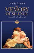 The Memory of Silence