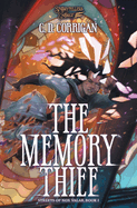 The Memory Thief: Streets of Nox Valar Book 1