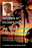 The Men At Sylvia's Door And The Agent With Dirty Fingernails: Fifty Years Later, the Florida Keys' Connections to the Warren Commission