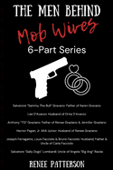 The Men Behind Mob Wives: 6 Part Series: Bios Related to the VH1 Mob Wives Reality TV Show