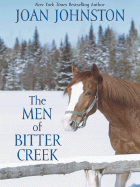 The Men of Bitter Creek