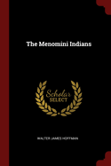 The Menomini Indians