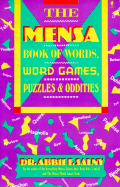 The Mensa Book of Words, Word Games, Puzzles, and Oddities