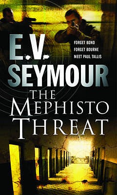 The Mephisto Threat - Seymour, E. V.