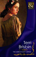 The Mercenary's Bride - Brisbin, Terri