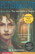 The Merchant of Death - MacHale, D J