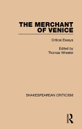 The Merchant of Venice: Critical Essays