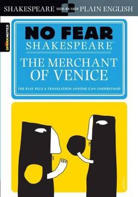 The Merchant of Venice (No Fear Shakespeare): Volume 10 - SparkNotes
