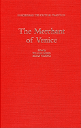 The Merchant of Venice: Shakespeare: The Critical Tradition