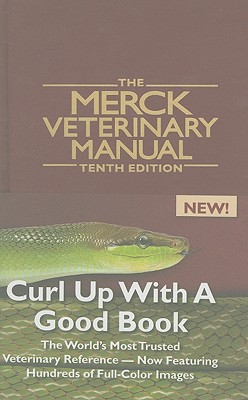 The Merck Veterinary Manual - Kahn, Cynthia M, Ba, Ma (Editor), and Line, Scott, DVM, PhD