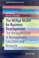 The Merge Model for Business Development: The Amalgamation of Management, Education and Research