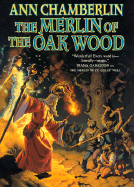 The Merlin of the Oak Wood