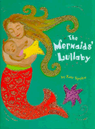 The Mermaids' Lullaby