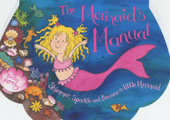 The Mermaid's Manual