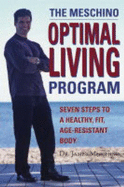 The Meschino Optimal Living Program