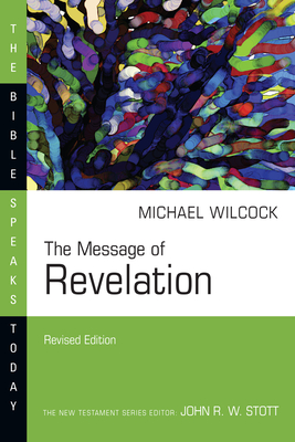 The Message of Revelation - Wilcock, Michael