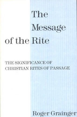 The Message of the Rite - Grainger, Roger