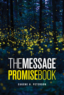 The Message Promise Book (Softcover) - Peterson, Eugene H (Translated by)