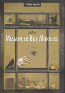 The Messenger Boy Murders