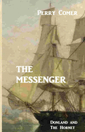 The Messenger: Donland And The Hornet