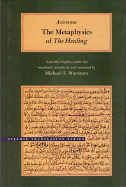 The Metaphysics of the Healing - Avicenna, and Marmura, Michael E (Translated by)