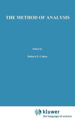 The Method of Analysis: Its Geometrical Origin and Its General Significance - Hintikka, Jaakko, and Remes, U