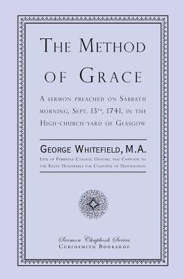 The Method of Grace - Whitefield, George