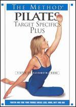 The Method: Pilates - Target Specifics Plus
